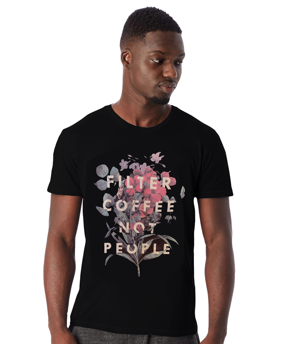 Filter Coffee Not People International VARIANT - Unisex T-Shirt