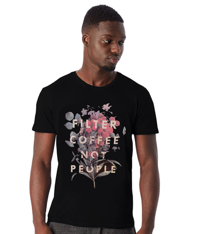 (EUROPE) Filter Coffee Not People - T-Shirt (Unisex)