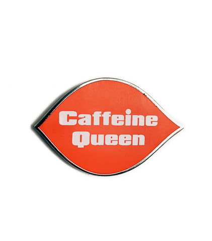 Caffiend - Caffiene Queen logo pin